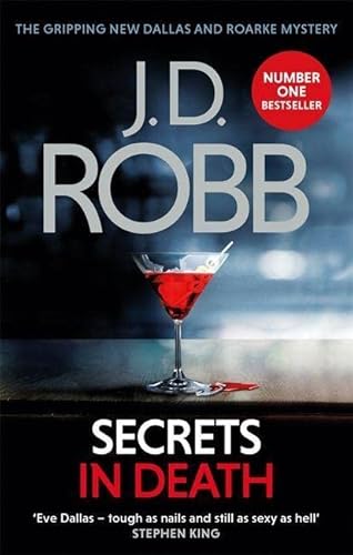 9780349415819: Secrets In Death: An Eve Dallas thriller (Book 45)