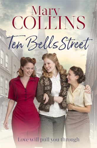 9780349416151: Ten Bells Street (The Spitalfields Sagas)