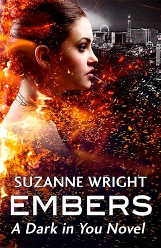 9780349416298: Embers: Enter an addictive world of sizzlingly hot paranormal romance . . .