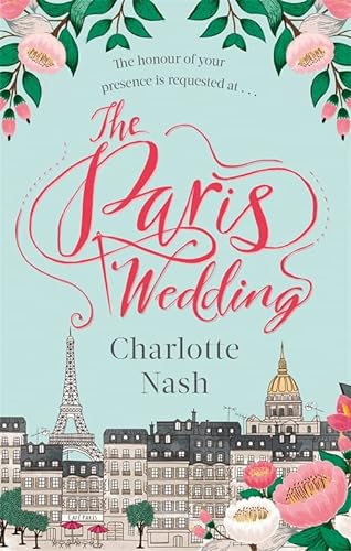 9780349417165: The Paris Wedding: The romance of a lifetime in the City of Love [Idioma Ingls]