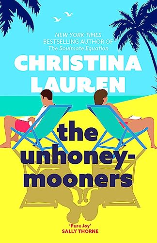 9780349417592: The Unhoneymooners: the TikTok sensation! Escape to paradise with this hilarious and feel good romantic comedy