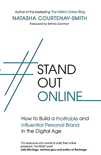 Beispielbild fr StandOutOnline: How to Build a Profitable and Influential Personal Brand in the Digital Age zum Verkauf von WorldofBooks