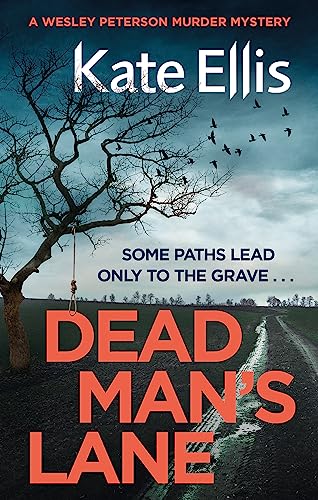 9780349418285: Dead Man's Lane: Book 23 in the DI Wesley Peterson crime series