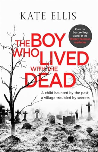 Stock image for The Boy Who Lived With the Dead for sale by Blackwell's