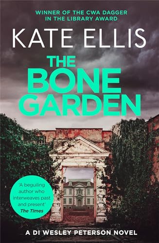 9780349418940: The Bone Garden: Book 5 in the DI Wesley Peterson crime series