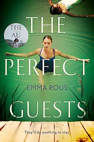 Stock image for The Perfect Guests: an enthralling, page-turning thriller full of dark family secrets for sale by WorldofBooks