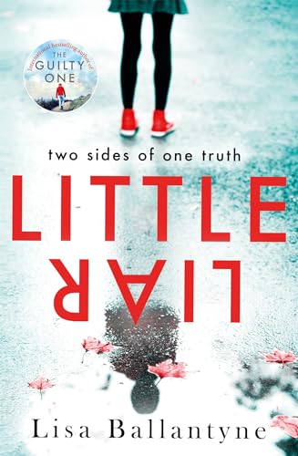 Stock image for Little Liar: From No. 1 bestselling author of The Guilty One for sale by AwesomeBooks