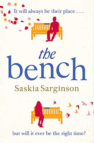 Beispielbild fr The Bench: An uplifting love story from the Richard & Judy Book Club bestselling author zum Verkauf von WorldofBooks