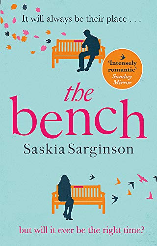 9780349420011: The Bench: A heartbreaking love story from the Richard & Judy Book Club bestselling author