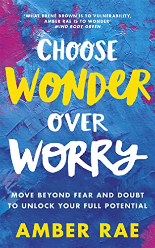 Stock image for Choose Wonder Over Worry for sale by SecondSale