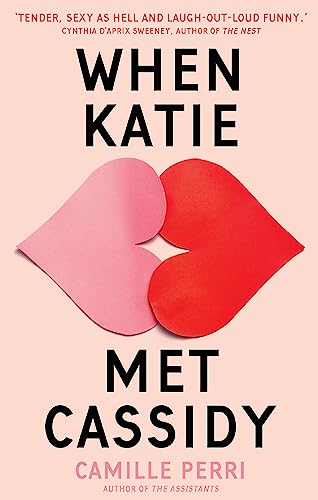 9780349421193: When Katie Met Cassidy