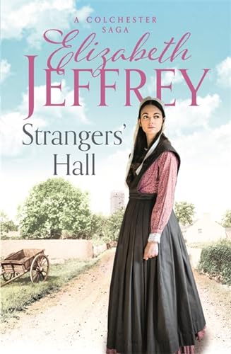 Beispielbild fr Strangers' Hall (Colchester Sagas) zum Verkauf von WorldofBooks