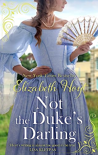 9780349421537: Not the Duke's Darling: a dazzling new Regency romance from the New York Times bestselling author of the Maiden Lane series (The Greycourt Series)