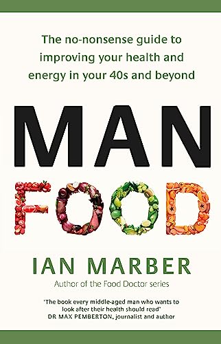 Beispielbild fr ManFood : Eat to Fight Disease and Boost Your Health in Your 40s and Beyond zum Verkauf von Better World Books