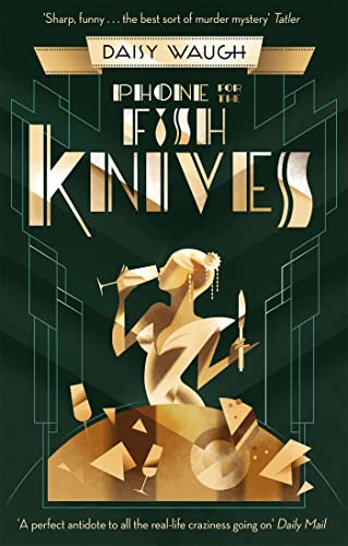 Beispielbild fr Phone for the Fish Knives (Tode Hall) (a first printing) zum Verkauf von S.Carter