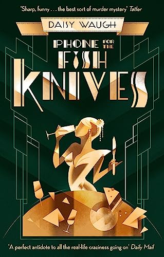 Imagen de archivo de Phone for the Fish Knives: A light and witty country house murder mystery (Tode Hall) a la venta por WorldofBooks