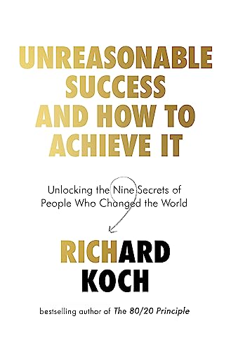 Imagen de archivo de How to Be Unreasonably Successful a la venta por BooksRun