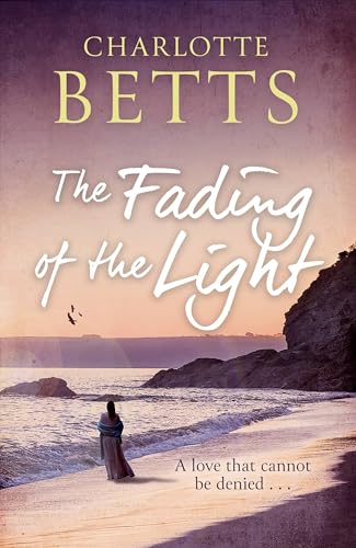 Stock image for The Fading of the Light: a heart-wrenching historical family saga set on the Cornish coast (The Spindrift Trilogy) for sale by WorldofBooks