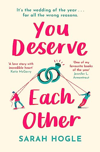 9780349424347: You Deserve Each Other: The perfect escapist feel-good romance