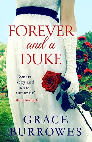 9780349425047: Forever and a Duke: a smart and sexy Regency romance, perfect for fans of Bridgerton