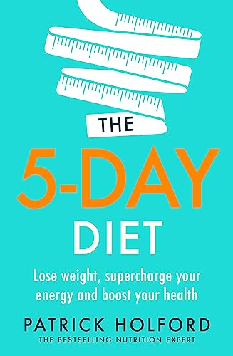 Stock image for The 5-Day Diet: Lose weight, supercharge your energy and reboot your health for sale by Bookoutlet1