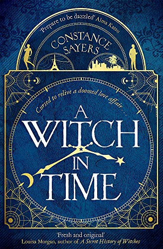 Beispielbild fr A Witch in Time: absorbing, magical and hard to put down zum Verkauf von WorldofBooks