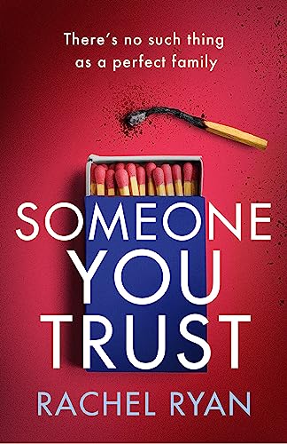 Stock image for Someone You Trust: A gripping, emotional thriller with a jaw-dropping twist for sale by AwesomeBooks