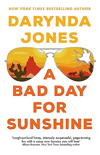 9780349427171: A Bad Day for Sunshine: 'A great day for the rest of us' Lee Child (Sunshine Vicram)