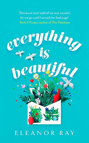 Stock image for Everything is Beautiful: the most uplifting, heartwarming read of 2021 for sale by SecondSale