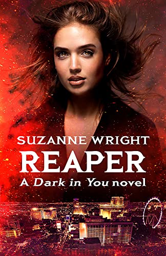 Stock image for Reaper: Enter an addictive world of sizzlingly hot paranormal romance . . . (The Dark in You) for sale by WorldofBooks