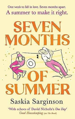 Stock image for Seven Months of Summer: A heart-stopping story full of longing and lost love, from the Richard & Judy bestselling author for sale by WorldofBooks