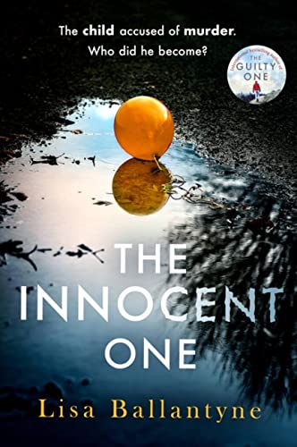 Beispielbild fr The Innocent One: The gripping, must-read thriller from the Richard & Judy Book Club bestselling author zum Verkauf von AwesomeBooks