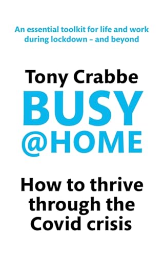 Stock image for Busy@Home: How to thrive through the covid crisis for sale by medimops