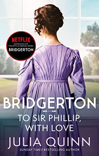 Stock image for Bridgerton: To Sir Phillip, With Love for sale by Blackwell's