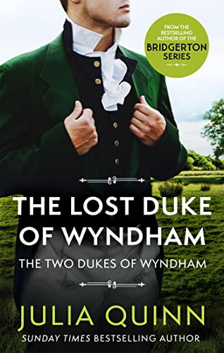 Imagen de archivo de The Lost Duke Of Wyndham: by the bestselling author of Bridgerton (Two Dukes of Wyndham) a la venta por Green Street Books