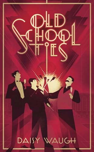9780349431185: Old School Ties: A divinely rollicking treat of a murder mystery (Tode Hall)