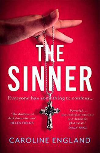 Imagen de archivo de The Sinner: A completely gripping psychological thriller with a killer twist a la venta por AwesomeBooks