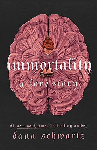 9780349433417: Immortality: A Love Story: the New York Times bestselling tale of mystery, romance and cadavers