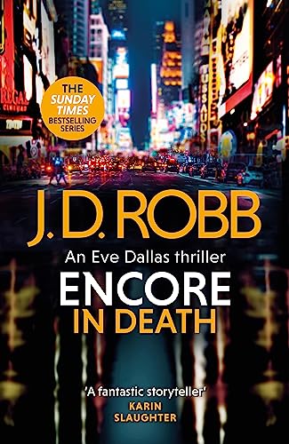 Imagen de archivo de Encore in Death: An Eve Dallas thriller (In Death 56) (International Edition) a la venta por St Vincent de Paul of Lane County