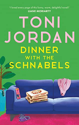 Imagen de archivo de Dinner with the Schnabels: A heartwarming, deliciously funny and romantic read a la venta por WorldofBooks
