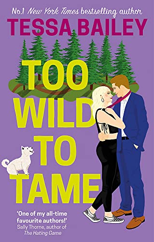9780349435855: Too Wild to Tame