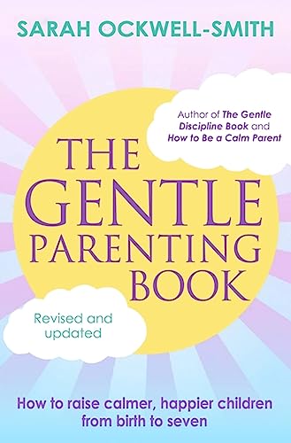 Imagen de archivo de The Gentle Parenting Book a la venta por Blackwell's