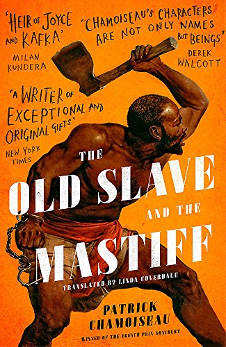 9780349700458: The Old Slave and the Mastiff