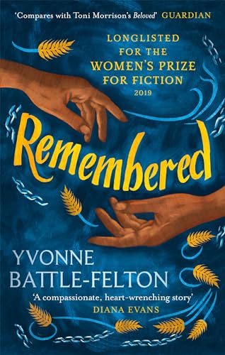 Imagen de archivo de Remembered: Longlisted for the Women's Prize 2019 a la venta por WorldofBooks