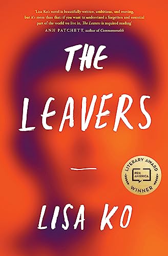 Stock image for The Leavers : Winner of the PEN/Bellweather Prize for Fiction for sale by Better World Books