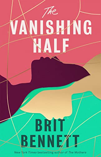 Stock image for The Vanishing Half: Sunday Times Bestseller for sale by Goldstone Books