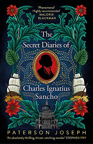 9780349702391: The Secret Diaries of Charles Ignatius Sancho