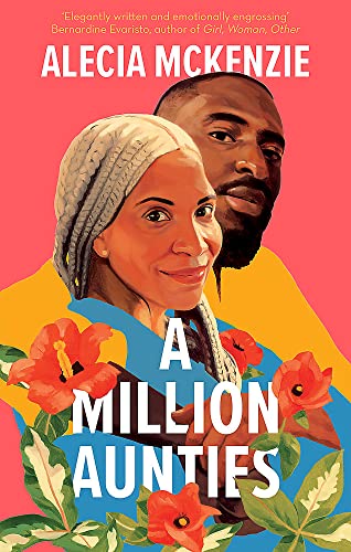 9780349702544: A Million Aunties: An emotional, feel-good novel about friendship, community and family