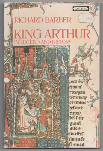 Imagen de archivo de King Arthur in Legend and History a la venta por Wonder Book