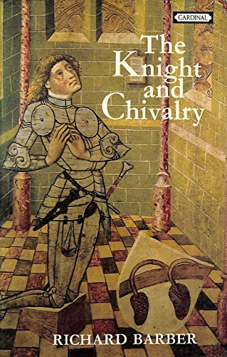 9780351152702: The Knight and Chivalry